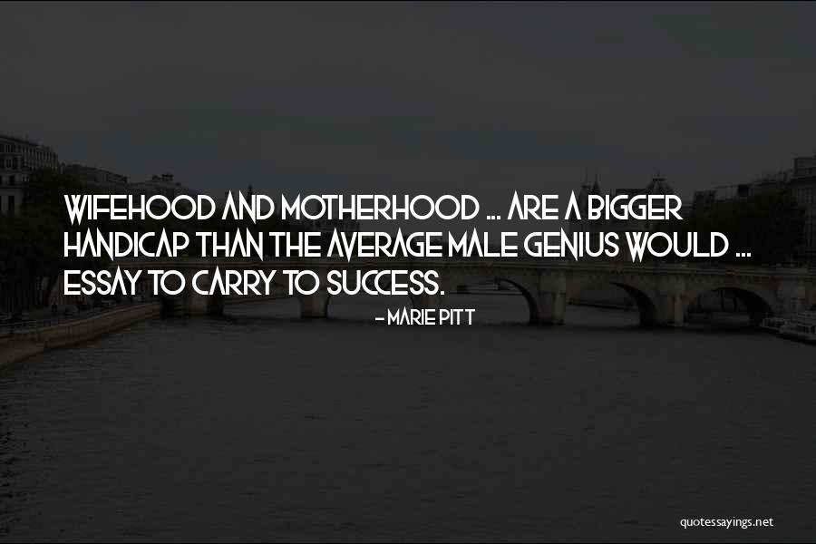 Genius And Success Quotes By Marie Pitt Genius And Success Quotes By Marie Pitt