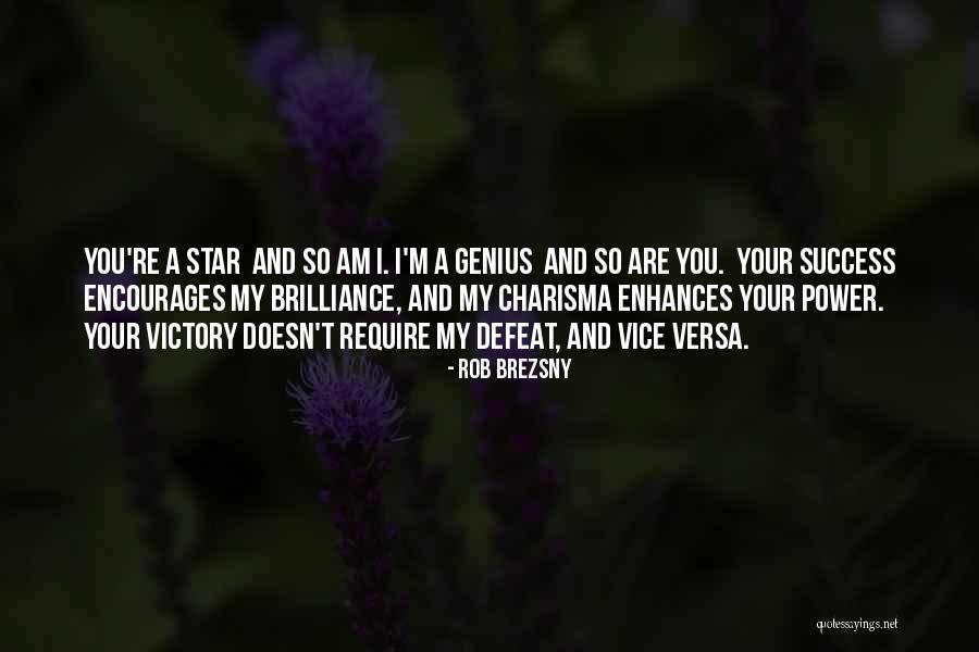 Genius And Success Quotes By Rob Brezsny Genius And Success Quotes By Rob Brezsny