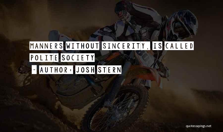 Genius But Funny Quotes By Josh Stern