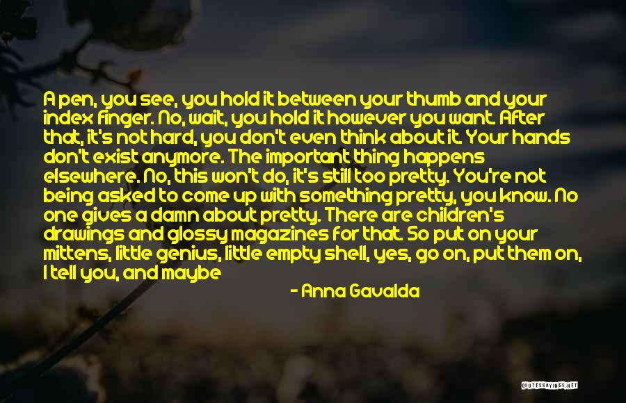 Genius Children Quotes By Anna Gavalda Genius Children Quotes By Anna Gavalda