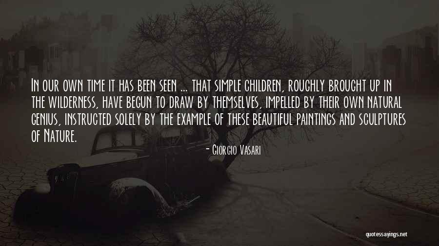 Genius Children Quotes By Giorgio Vasari Genius Children Quotes By Giorgio Vasari