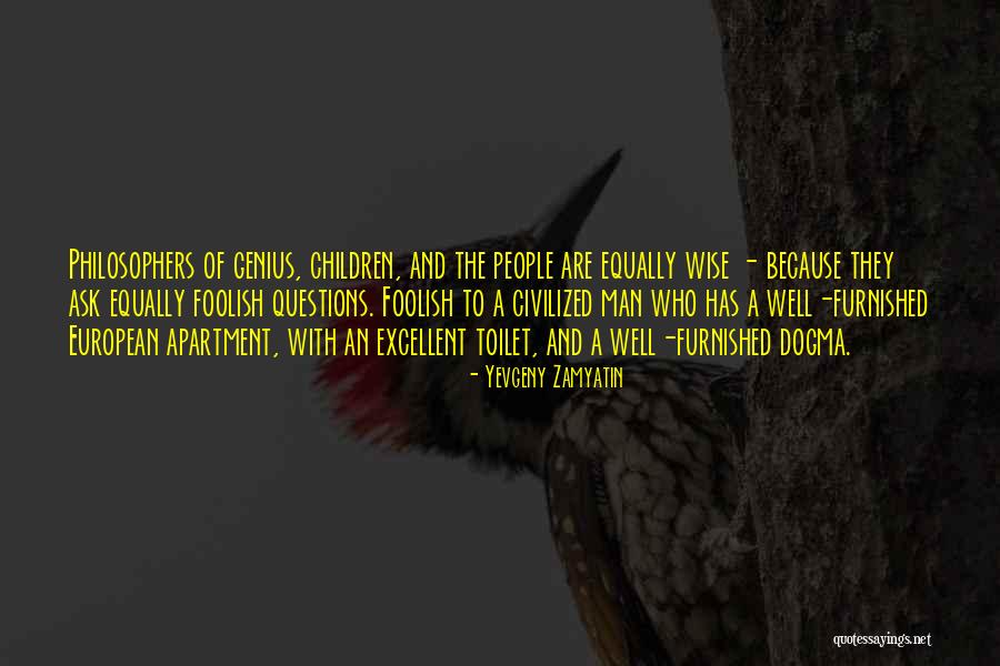 Genius Children Quotes By Yevgeny Zamyatin Genius Children Quotes By Yevgeny Zamyatin
