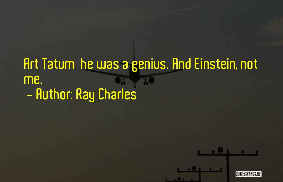 Genius Einstein Quotes By Ray Charles