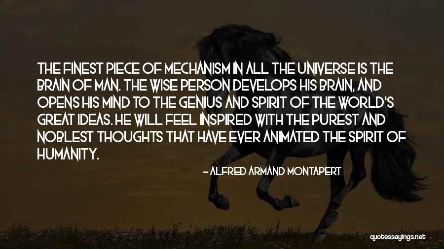 Genius Mind Quotes By Alfred Armand Montapert Genius Mind Quotes By Alfred Armand Montapert