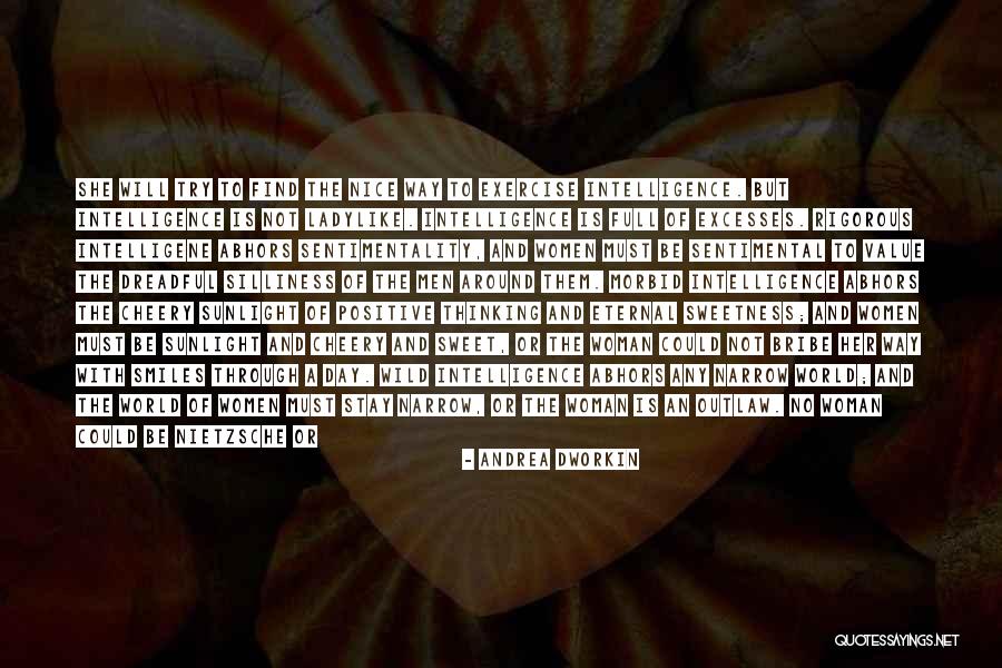 Genius Mind Quotes By Andrea Dworkin Genius Mind Quotes By Andrea Dworkin