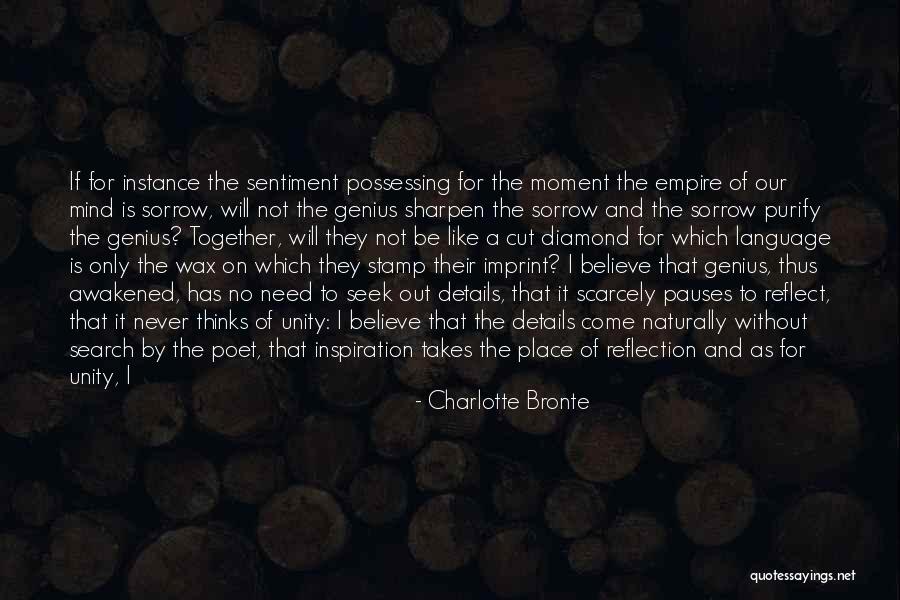 Genius Mind Quotes By Charlotte Bronte Genius Mind Quotes By Charlotte Bronte
