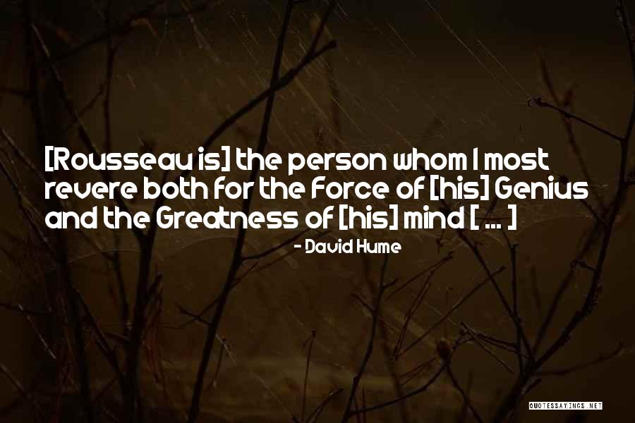 Genius Mind Quotes By David Hume Genius Mind Quotes By David Hume