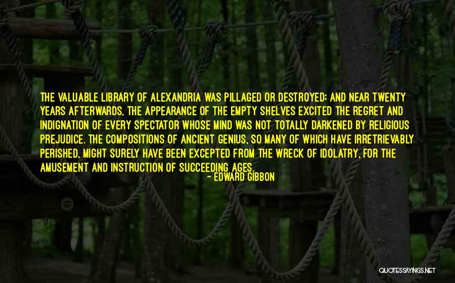 Genius Mind Quotes By Edward Gibbon Genius Mind Quotes By Edward Gibbon
