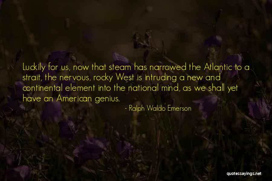 Genius Mind Quotes By Ralph Waldo Emerson