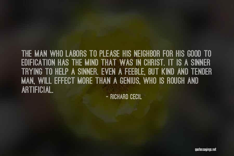 Genius Mind Quotes By Richard Cecil Genius Mind Quotes By Richard Cecil