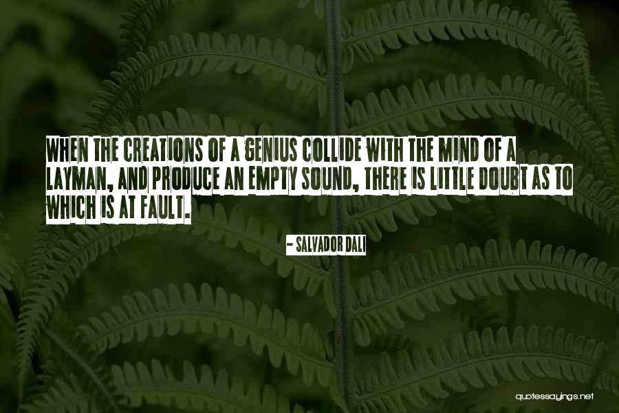 Genius Mind Quotes By Salvador Dali Genius Mind Quotes By Salvador Dali