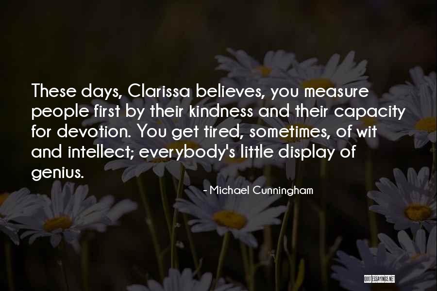 Genius People Quotes By Michael Cunningham Genius People Quotes By Michael Cunningham