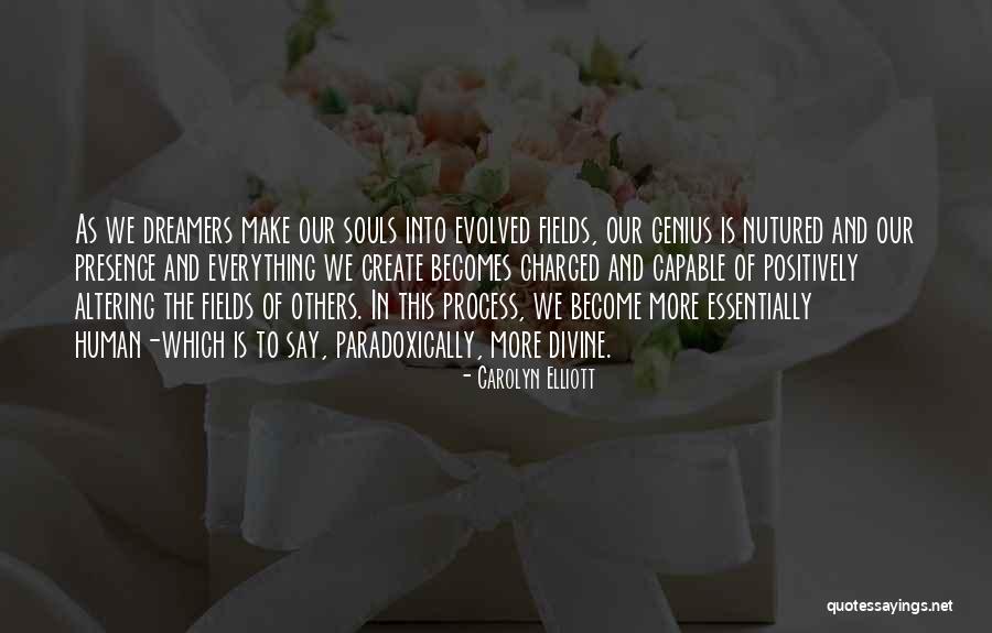 Genius Quotes Quotes By Carolyn Elliott Genius Quotes Quotes By Carolyn Elliott