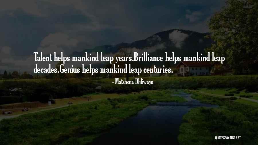 Genius Quotes Quotes By Matshona Dhliwayo Genius Quotes Quotes By Matshona Dhliwayo