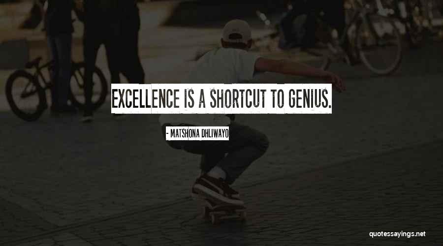 Genius Quotes Quotes By Matshona Dhliwayo Genius Quotes Quotes By Matshona Dhliwayo