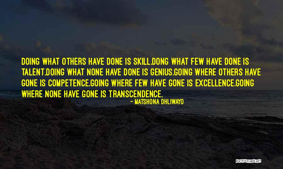 Genius Quotes Quotes By Matshona Dhliwayo Genius Quotes Quotes By Matshona Dhliwayo