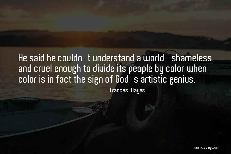 Genius Sign Up Quotes By Frances Mayes Genius Sign Up Quotes By Frances Mayes