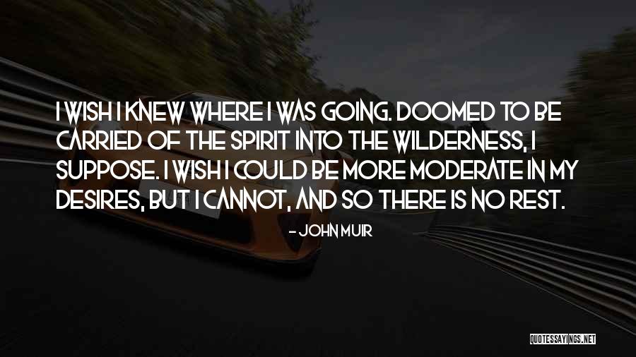 Genius Sign Up Quotes By John Muir Genius Sign Up Quotes By John Muir
