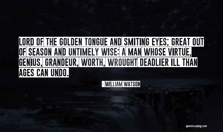 Genius The Great Quotes By William Watson Genius The Great Quotes By William Watson