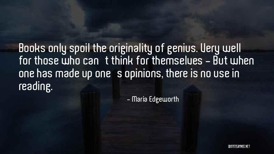 Genius Thinking Quotes By Maria Edgeworth Genius Thinking Quotes By Maria Edgeworth