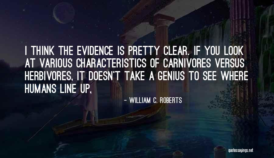 Genius Thinking Quotes By William C. Roberts Genius Thinking Quotes By William C. Roberts