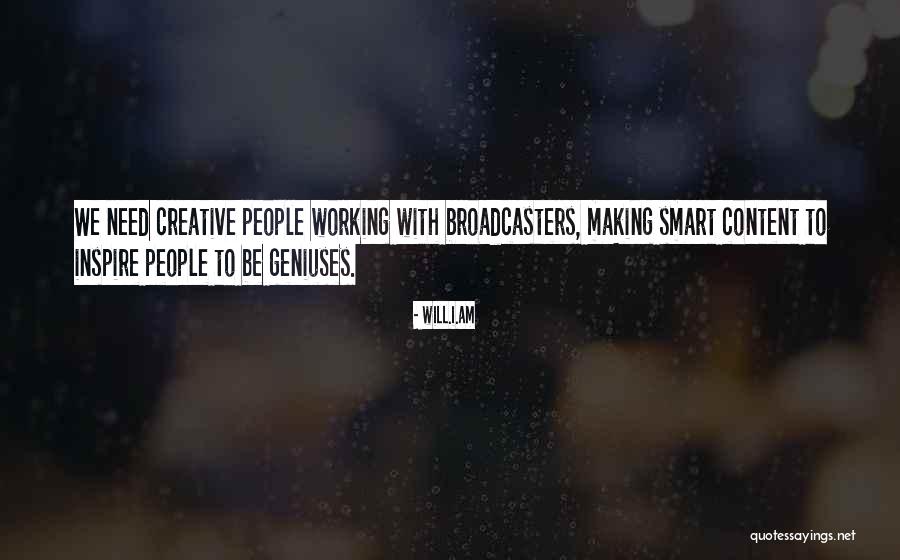Geniuses Quotes By Will.i.am Geniuses Quotes By Will.i.am