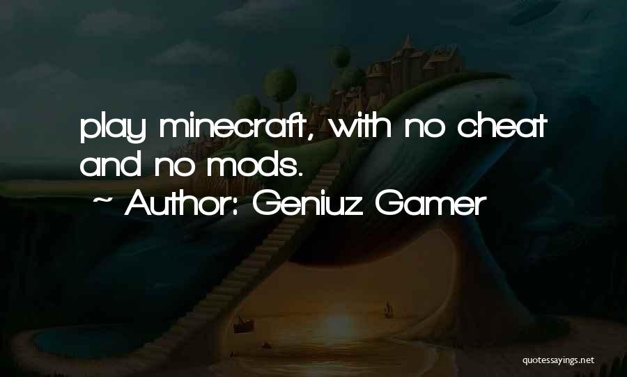 Geniuz Gamer Quotes 1678984