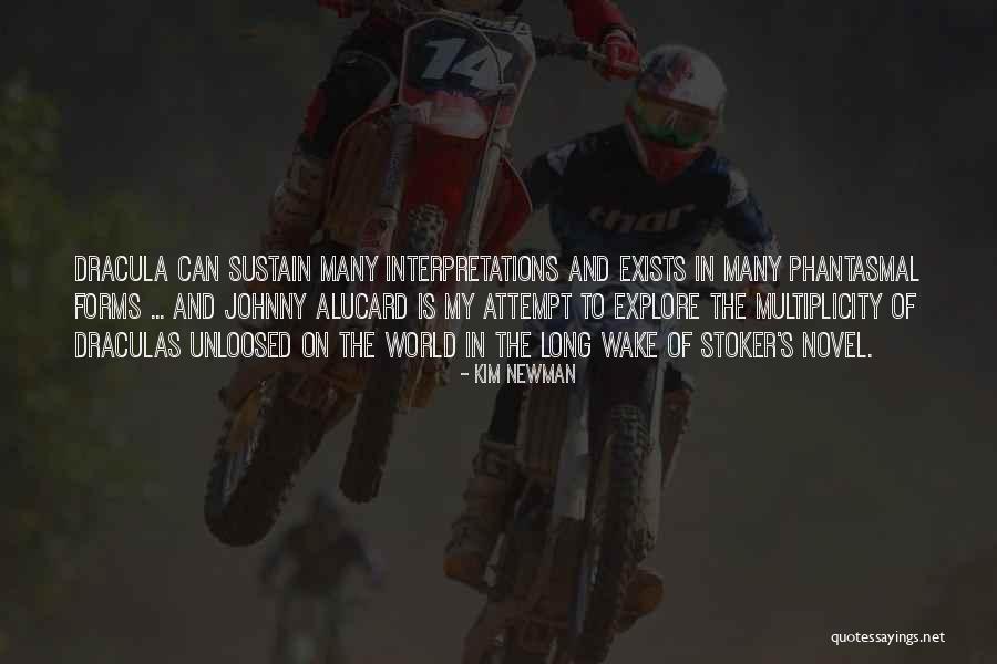 Genivaldo Quotes By Kim Newman Genivaldo Quotes By Kim Newman