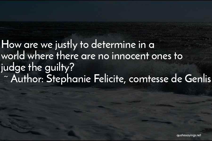 Genlis Quotes By Stephanie Felicite, Comtesse De Genlis