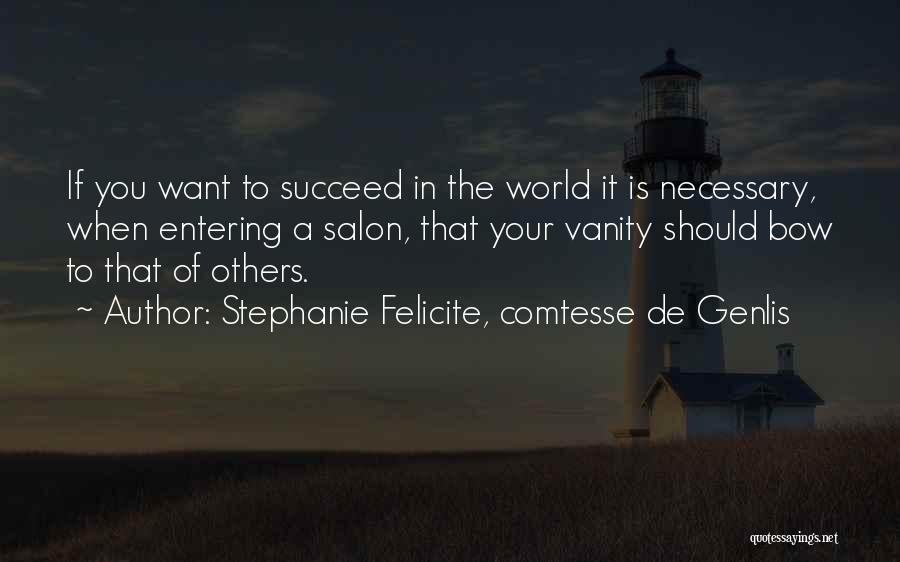 Genlis Quotes By Stephanie Felicite, Comtesse De Genlis