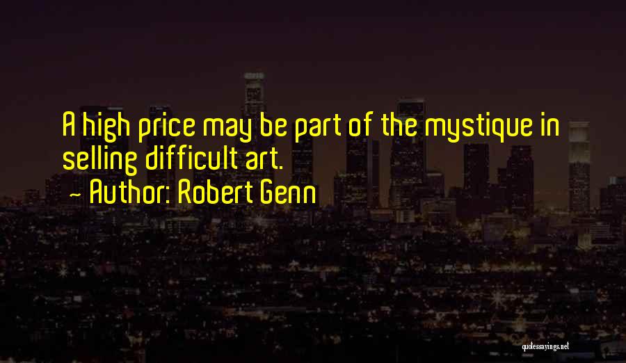 Genn Art Quotes By Robert Genn