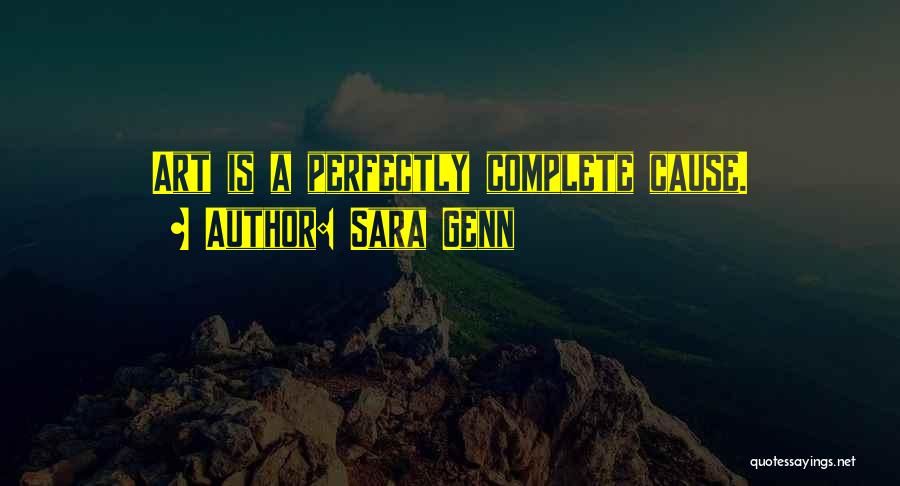 Genn Art Quotes By Sara Genn