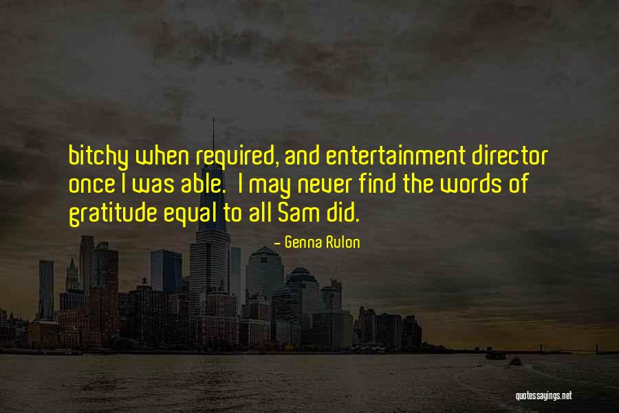 Genna Rulon Quotes 1321872 Genna Rulon Quotes 1321872