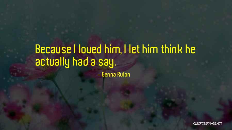 Genna Rulon Quotes 895716