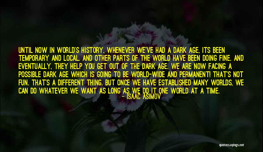 Gennadi Saveliev Quotes By Isaac Asimov Gennadi Saveliev Quotes By Isaac Asimov