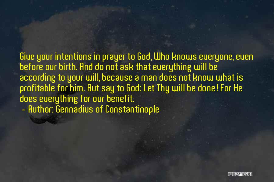 Gennadius Of Constantinople Quotes 1156447