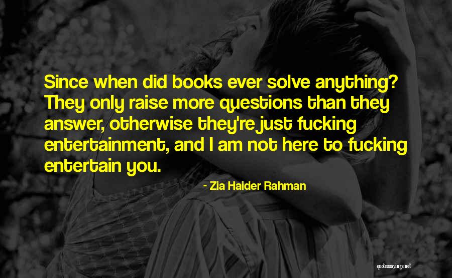 Gennadiy Kravets Quotes By Zia Haider Rahman Gennadiy Kravets Quotes By Zia Haider Rahman