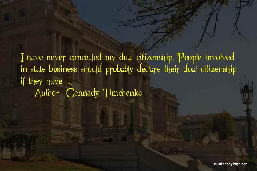 Gennady Timchenko Quotes 1625966