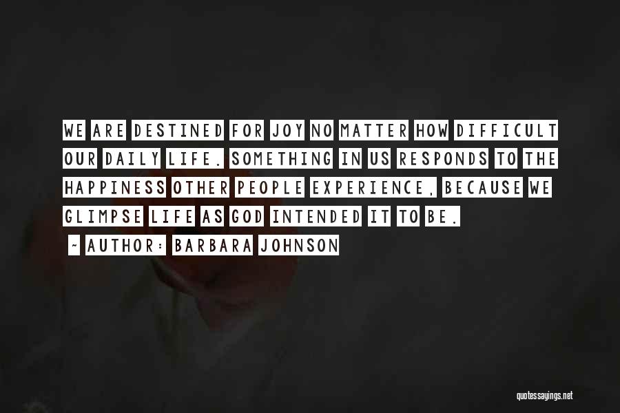 Gennaios Quotes By Barbara Johnson