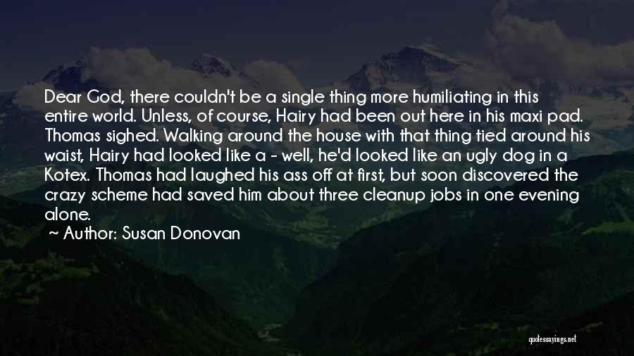 Gennaios Quotes By Susan Donovan