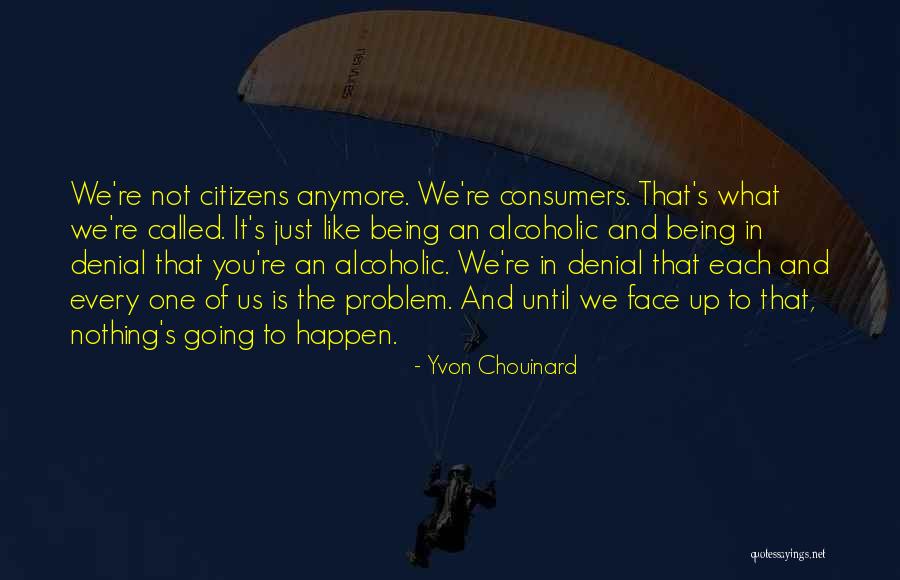 Gennaris Quotes By Yvon Chouinard Gennaris Quotes By Yvon Chouinard