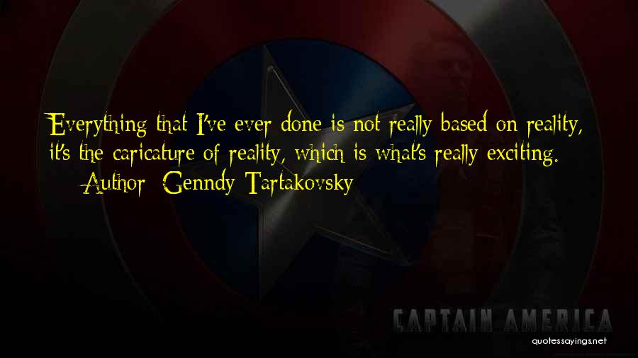 Genndy Tartakovsky Quotes 701340