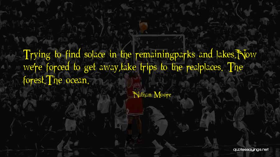 Genneps Quotes By Nathan Moore Genneps Quotes By Nathan Moore
