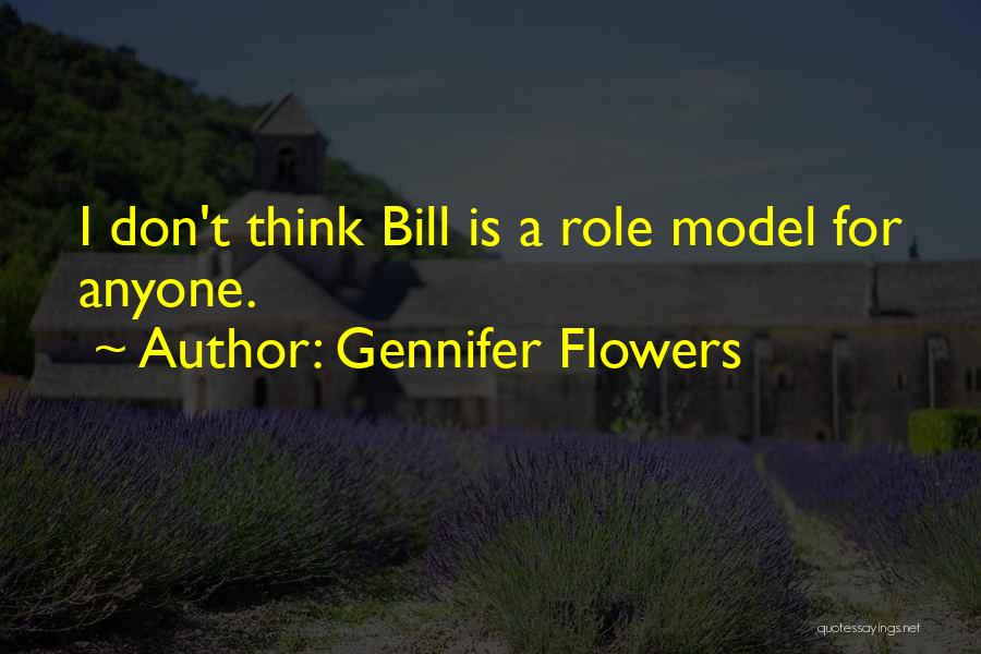 Gennifer Flowers Quotes 112030