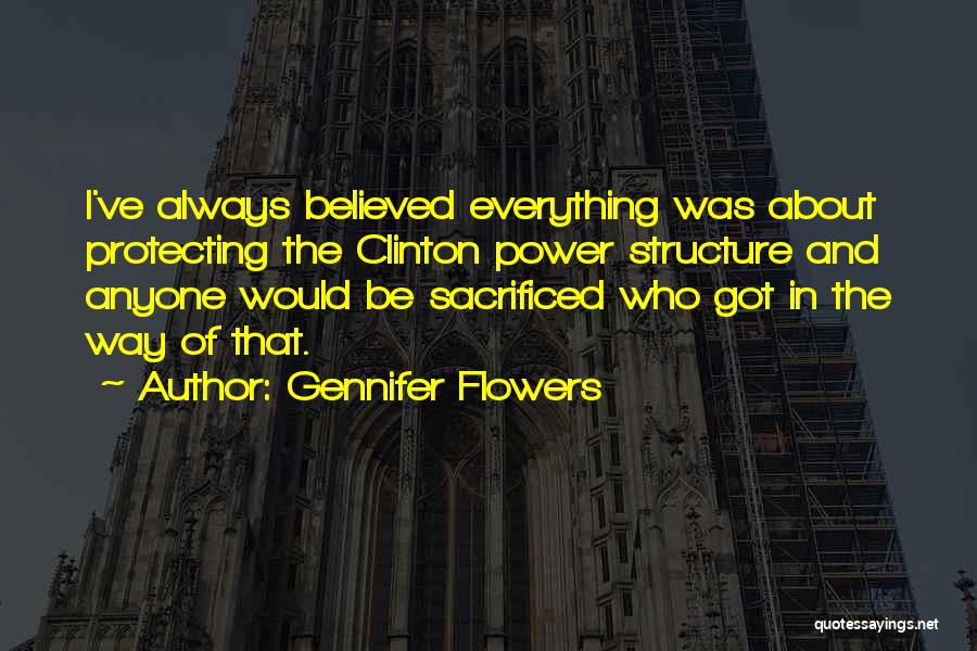 Gennifer Flowers Quotes 1139662