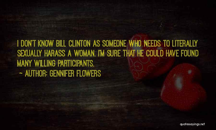 Gennifer Flowers Quotes 1267786