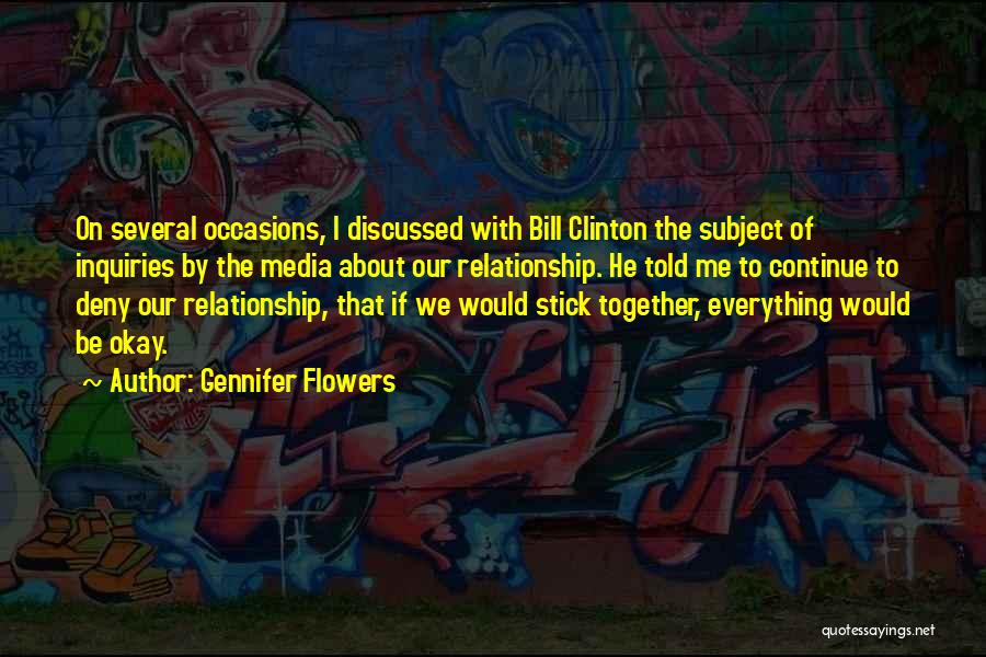 Gennifer Flowers Quotes 620970