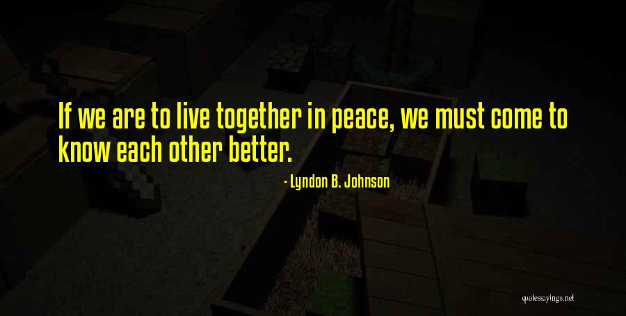 Genny Brew Quotes By Lyndon B. Johnson Genny Brew Quotes By Lyndon B. Johnson
