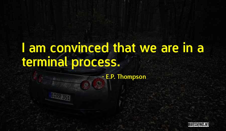 Genoba Quotes By E.P. Thompson
