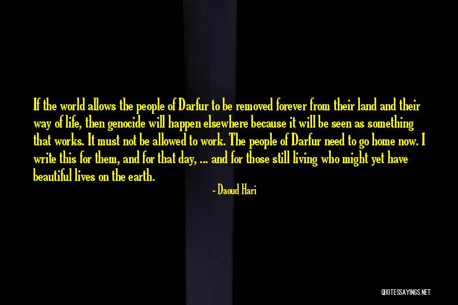 Genocide In Darfur Quotes By Daoud Hari Genocide In Darfur Quotes By Daoud Hari